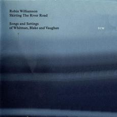 Skirting The River Road mp3 Album by Robin Williamson