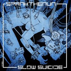 Slow Suicide mp3 Album by SPANKTHENUN