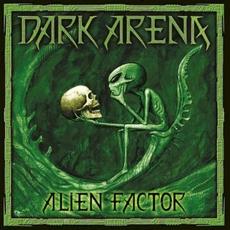 Alien Factor mp3 Album by Dark Arena