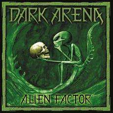 Alien Factor (Remastered) mp3 Album by Dark Arena