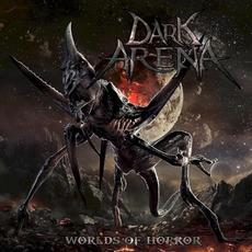 Worlds of Horror mp3 Album by Dark Arena