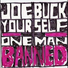 One Man Banned mp3 Album by Joe Buck Yourself