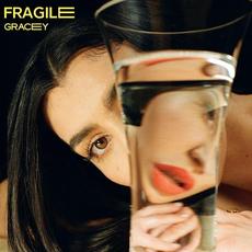 Fragile mp3 Album by GRACEY