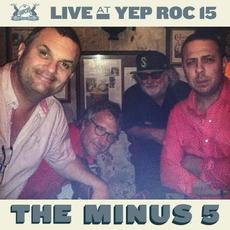 Live at Yep Roc 15: The Minus 5 mp3 Live by The Minus 5