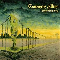 Melancholy Days mp3 Album by Common Allies