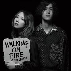 Walking On Fire (Limited Edition) mp3 Album by GLIM SPANKY