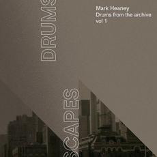 Drums From The Archive mp3 Album by Mark Heaney