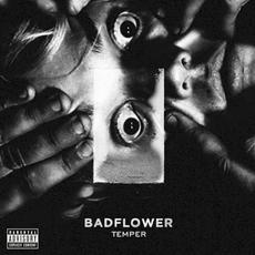 Temper mp3 Album by Badflower