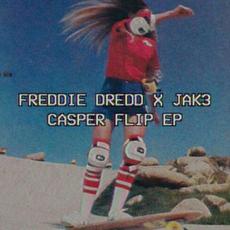 Casper Flip mp3 Album by Freddie Dredd & Jak3