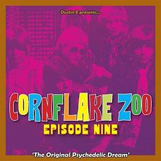 Cornflake Zoo, Episode Nine mp3 Compilation by Various Artists