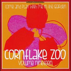 Cornflake Zoo, Episode Nineteen mp3 Compilation by Various Artists