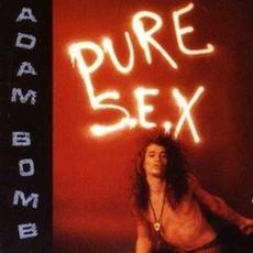 Pure S.E.X. mp3 Album by Adam Bomb
