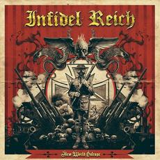 New World Outrage mp3 Album by Infidel Reich