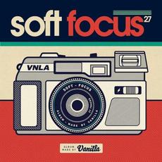 Soft Focus mp3 Album by Vanilla
