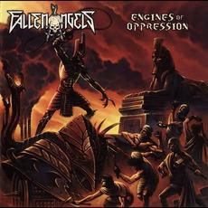 Engines of Oppression mp3 Album by Fallen Angels