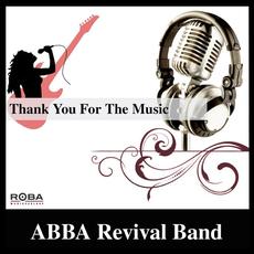 Thank You For The Music mp3 Album by Abba Revival Band