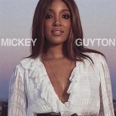 Mickey Guyton EP mp3 Album by Mickey Guyton