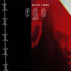 EGO mp3 Album by Kalte Liebe