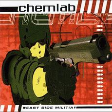 East Side Militia (Remastered) mp3 Album by Chemlab