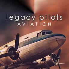 Aviation mp3 Album by Legacy Pilots