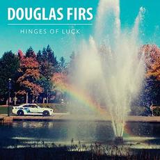 Hinges of Luck mp3 Album by Douglas Firs