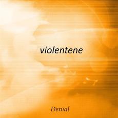 Denial mp3 Album by Violentene