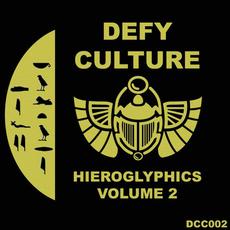 Defy Culture: Hieroglyphics Vol. II mp3 Compilation by Various Artists