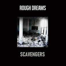 Scavengers mp3 Single by Rough Dreams
