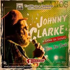 Live At Jamboree São Paulo Brasil 2017-04-08 mp3 Live by Johnny Clarke