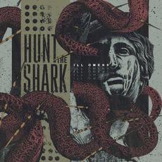 Ill Omens mp3 Album by Hunt the Shark