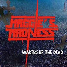 Waking up the Dead mp3 Album by Maggie's Madness