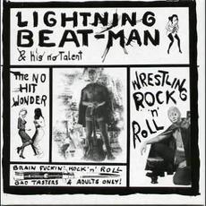 Wrestling Rock 'n' Roll (Re-Issue) mp3 Album by Lightning Beat-Man