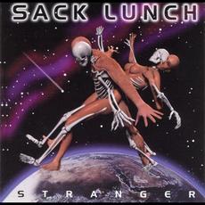 Stranger mp3 Album by Sack Lunch