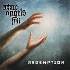 Redemption mp3 Album by Where Angels Fall