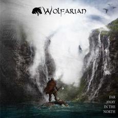 Far Away In The North mp3 Album by Wolfarian