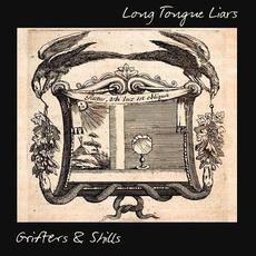 Long Tongue Liars mp3 Album by Grifters & Shills
