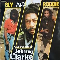 Sly & Robbie Present The Best Of Johnny Clarke mp3 Artist Compilation by Johnny Clarke