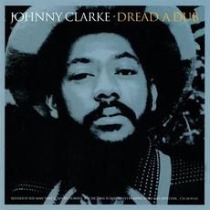 Dread a Dub mp3 Artist Compilation by Johnny Clarke