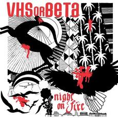 Night on Fire (Remixes) mp3 Remix by Vhs Or Beta