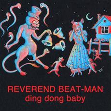 Ding Dong Baby mp3 Single by Reverend Beat-Man