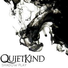 Shadow Play mp3 Album by QuietKind