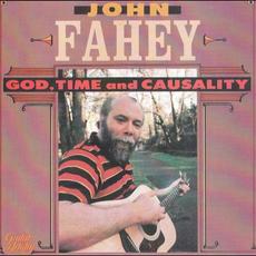 God, Time and Causality mp3 Album by John Fahey