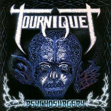Psycho Surgery (Re-Issue) mp3 Album by Tourniquet