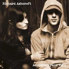 Acoustic Hymns Vol. 1 mp3 Album by Richard Ashcroft