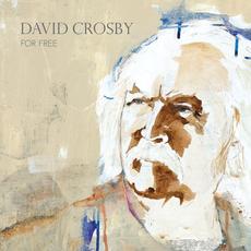 For Free mp3 Album by David Crosby