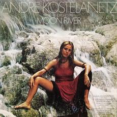 Moon River mp3 Album by Andre Kostelanetz