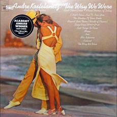 The Way We Were And Other Great Movie Themes Of Today mp3 Album by Andre Kostelanetz