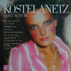 Dance With Me mp3 Album by Andre Kostelanetz