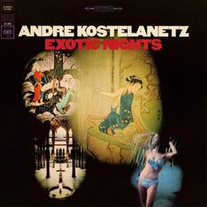 Exotic Nights mp3 Album by Andre Kostelanetz