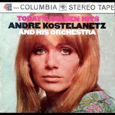 Today's Golden Hits mp3 Album by Andre Kostelanetz and His Orchestra